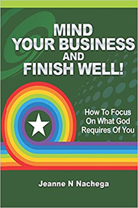 Mind Your Business And Finish Well! Book Cover